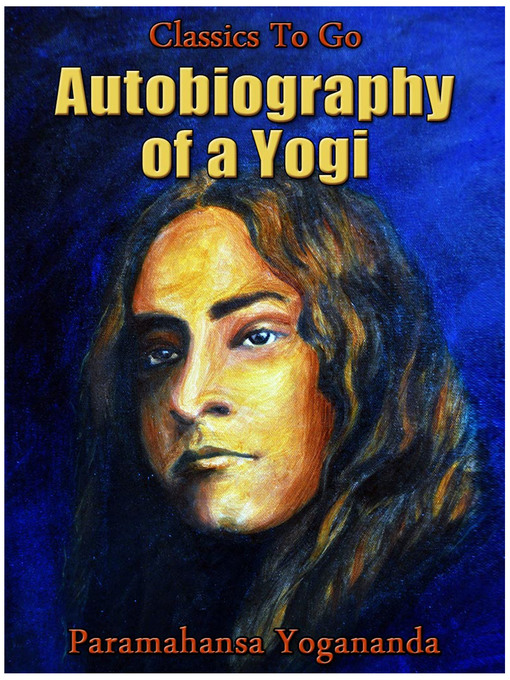 Title details for Autobiography of a Yogi by Paramahansa Yogananda - Wait list